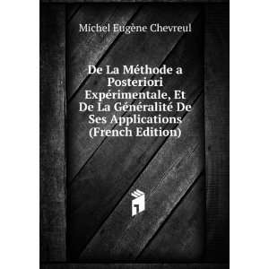   De Ses Applications (French Edition) Michel EugÃ¨ne Chevreul Books