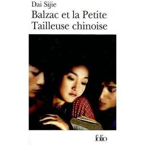  Balzac et la Petite Tailleuse chinoise Dai Sijie Books