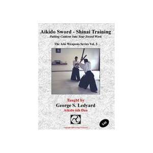 Aikido Sword   Shinai Training DVD with George Ledyard  