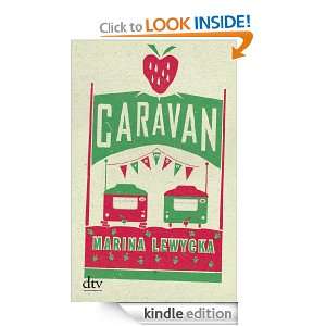 Caravan Roman (German Edition) Marina Lewycka, Sophie Zeitz  