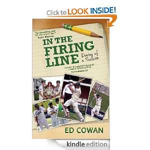    In the Firing Line Diary of a season eBook Ed Cowan Kindle Store