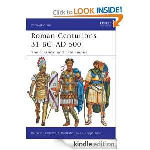   31 BC AD 500 (Men at arms) Raffaele DAmato  Kindle Store
