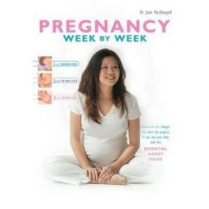  Pregnancy Week by Week: MacDougall Jane: Books