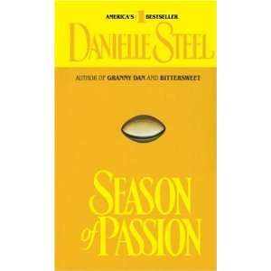  Season of Passion [Paperback]: Danielle Steel: Books