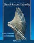 Materials Science and Engineering 8e by David G. Rethwisch and D 