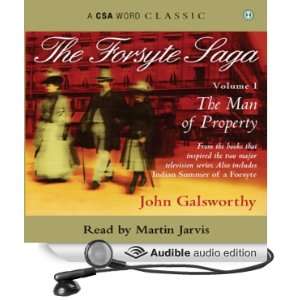  The Forsyte Saga   Volume 1 The Man of Property (Audible 