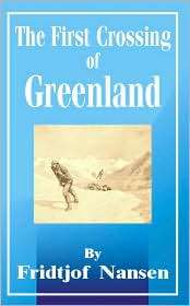   Greenland, (0898753775), Fridtjof Nansen, Textbooks   