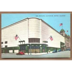  Postcard Vintage New Municipal Auditorium Denver Colorado 
