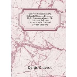   ©nÃ©rale, Pt. 1 (French Edition): Denis Diderot:  Books