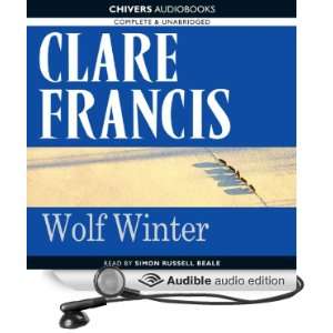   (Audible Audio Edition) Clare Francis, Simon Russell Beale Books
