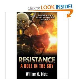  Resistance A Hole In The Sky William C. Dietz Books