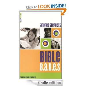 Bible B.A.B.E.S: Andrea Stephens:  Kindle Store