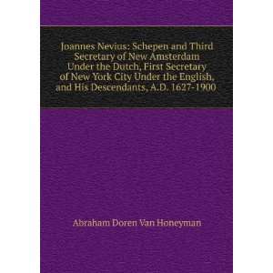   1627 1900 . Abraham Doren Van Honeyman  Books