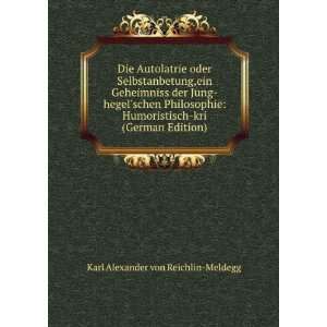    Humoristisch kri Karl Alexander von Reichlin Meldegg Books