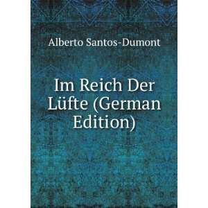   (German Edition) (9785877914421) Alberto Santos Dumont Books