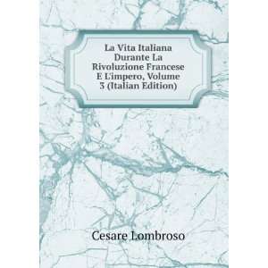  La Vita Italiana Durante La Rivoluzione Francese E L 