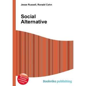 Social Alternative Ronald Cohn Jesse Russell Books