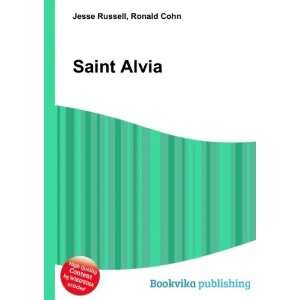  Saint Alvia: Ronald Cohn Jesse Russell: Books