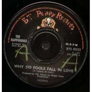  WHY DO FOOLS FALL IN LOVE 7 INCH (7 VINYL 45) UK PT PUPPY 