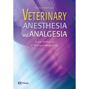  Veterinary Anesthesia and Analgesia [Paperback]: Diane 