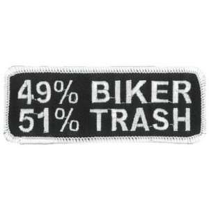   BIKER 51% TRASH Funny Quality Embroidered NEW Patch 