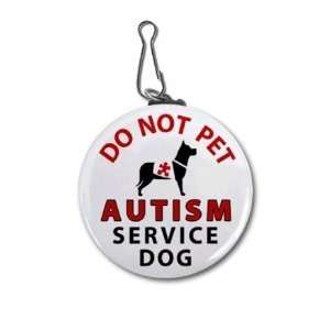   Do Not Pet Autism Service Dog Medical Alert 2.25 Inch Clip Tag Pet