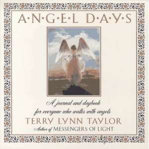  Angel Days [Paperback] Terry Lynn Taylor Books