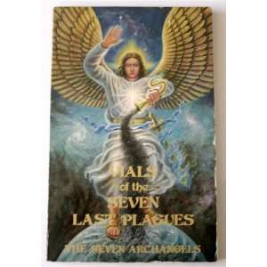   Last Plagues the Seven Archangels Elizabeth Clare Prophet Books