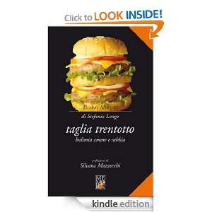 taglia trentotto (Diario minimo) (Italian Edition): Stefania Longo 