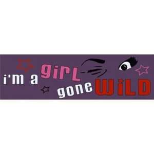  Im A Girl Gone Wild , 10x3