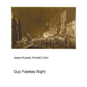 Guy Fawkes Night Ronald Cohn Jesse Russell  Books