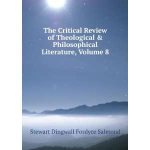   Literature, Volume 8: Stewart Dingwall Fordyce Salmond: Books