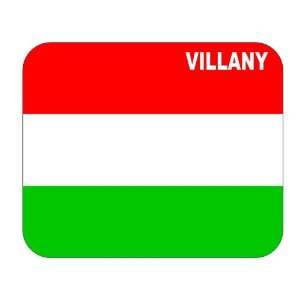  Hungary, Villany Mouse Pad: Everything Else