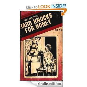  Hard Knocks for Honey eBook Mannie Hall Kindle Store