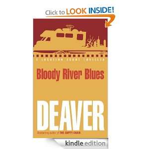 Bloody River Blues (Location Scout) Jeffery Deaver  
