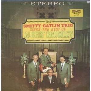  ALBERT BRUMLEY LP (VINYL) US STARDAY 1977 SMITTY GATLIN TRIO Music
