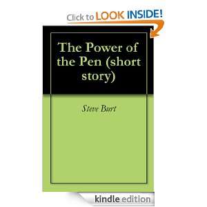 The Power of the Pen (short story) Steve Burt  Kindle 