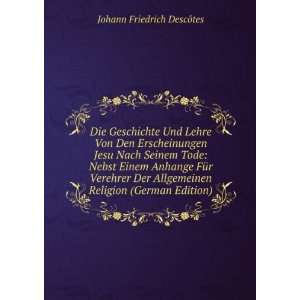   Verehrer Der Allgemeinen Religion (German Edition): Johann Friedrich