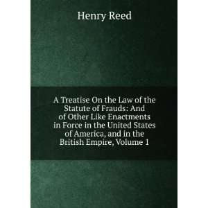  A Treatise On the Law of the Statute of Frauds And of 