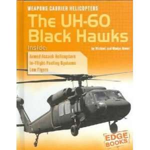  Weapons Carrier Helicopters Michael/ Green, Gladys Green Books