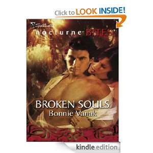 Broken Souls Bonnie Vanak  Kindle Store