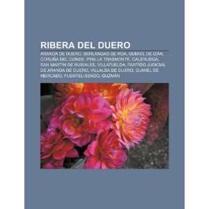  Ribera del Duero: Aranda de Duero, Berlangas de Roa 