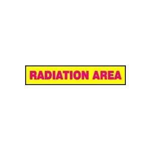  MESSAGE INSERT RADIATION AREA 1.5X8 Sign: Home Improvement