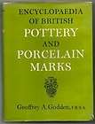 ENCYCLOPEDIA OF BRITISH POTTERY AND PORCELAIN MARKS by 