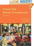 Cinema for Spanish Conversation, Third Edition (Foreign Language 
