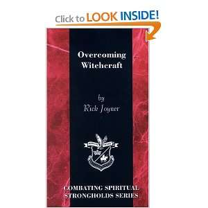   (Combating Spiritual Strongholds) [Paperback] Rick Joyner Books