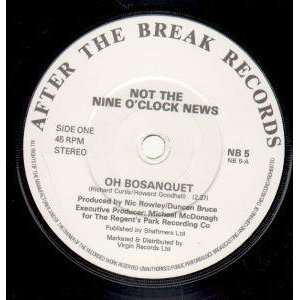   VINYL 45) UK AFTER THE BREAK NOT THE NINE O CLOCK NEWS Music