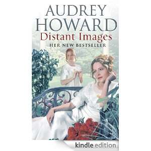 Distant Images Audrey Howard  Kindle Store