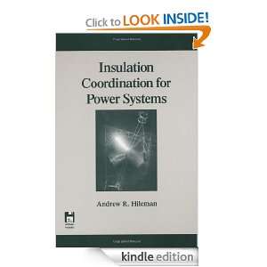 Insulation Coordination for Power Systems (Power Engineering (Willis 