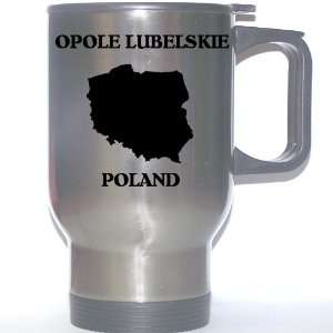  Poland   OPOLE LUBELSKIE Stainless Steel Mug Everything 